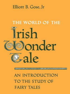 cover image of The World of the Irish Wonder Tale